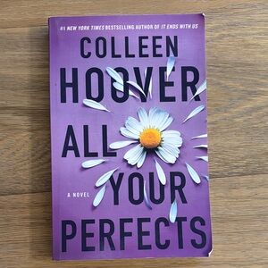 Colleen Hoover- All Your Perfects